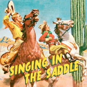 SingingInTheSaddle
