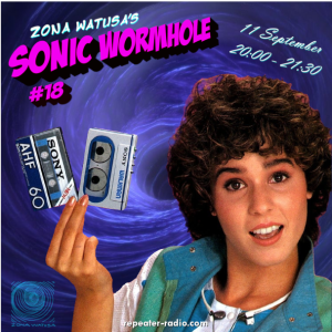 Zona_Watusas_Sonic_Wormhole_Episode_18_Flyer_Square_091122