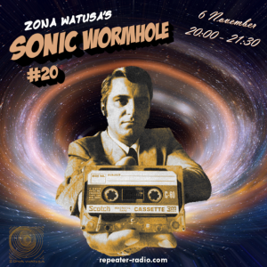 Zona_Watusas_Sonic_Wormhole_Episode_20_Flyer_Square_110622