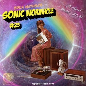 Zona_Watusas_Sonic_Wormhole_Episode_25_Flyer_Square_042323
