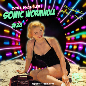 Zona_Watusas_Sonic_Wormhole_Episode_28_Flyer_Square_091023